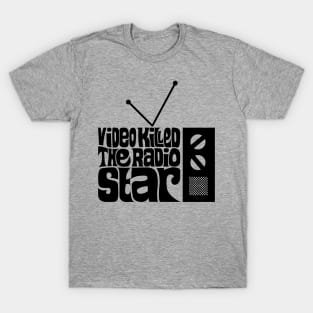 Video Killed The Radio Star T-Shirt